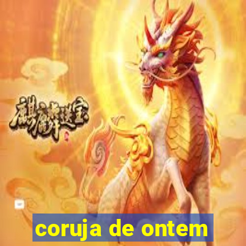 coruja de ontem